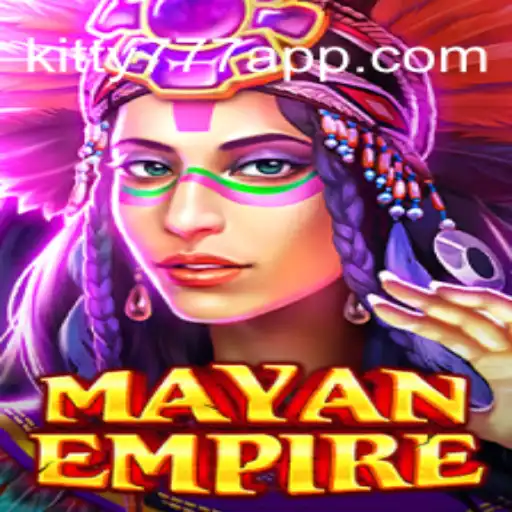 Discover the Secrets of MayanEmpire: The Ultimate Gaming Experience on KITTY777.COM Oficial Slots Brasil #1